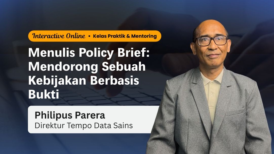 Interactive Online | Pendampingan dan Praktik Menulis Policy Brief untuk Mendorong Sebuah Kebijakan 